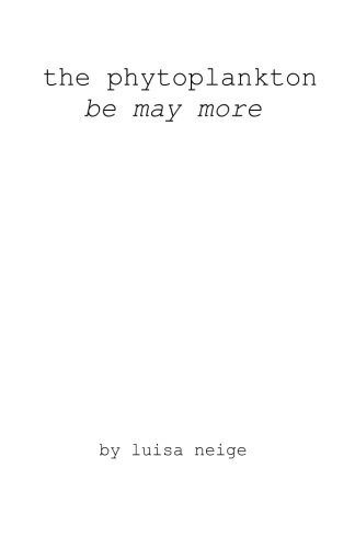 the phytoplankton may be more