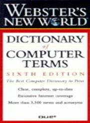 Webster's New World Dictionary of Computer Terms