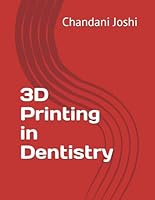 3D Printing in Dentistry B0D6VFPZHB Book Cover