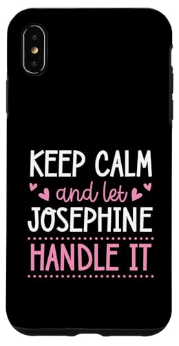 Keep Calm And Let Josephine Handle It Chill �t�@�[�X�g�l�[�� �X�}�z�P�[�X iPhone XS Max �p