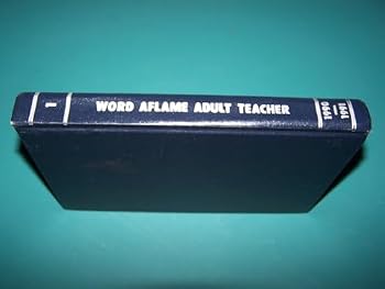 Hardcover Silver Scripture Series: Word Aflame Adult Teacher Volume 1 (September 1990 - August 1991) Book