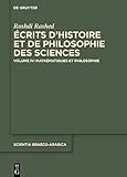 Mathématiques et Philosophie (Scientia Graeco-Arabica, 36/4) (French Edition)