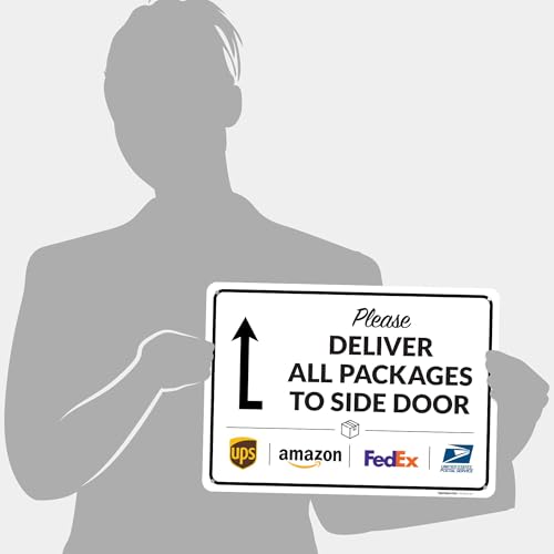 Image of Package Delivery Sign, Delivery Instructions All Package To Side Door Sign, 10x14 Inches, Rust Free .040 Aluminum, Fade Resistant, Made in USA