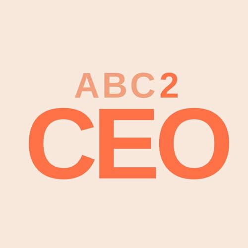 ABC to CEO: Prepare for the Possibility&trade; Podcast Titelbild