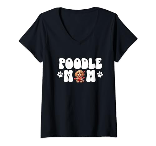 Femme Cute Poodle Mom Dog Mama Dog Heart Lover Owner Women T-Shirt avec Col en V