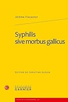 Syphilis Sive Morbus Gallicus 2812400609 Book Cover