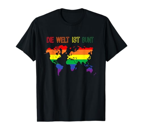 Gay LGBTQ Rainbow World Regenbogen Farben Die Welt ist bunt T-Shirt