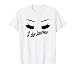 Eye Lashes T-Shirt Lash Artist Gift Pestañas Ceja Tee Camiseta
