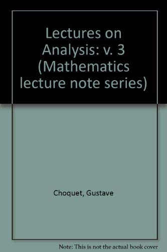 Lectures on Analysis: v. 3