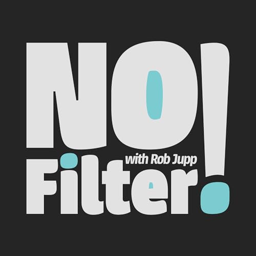 No Filter. By Rob Jupp cover art