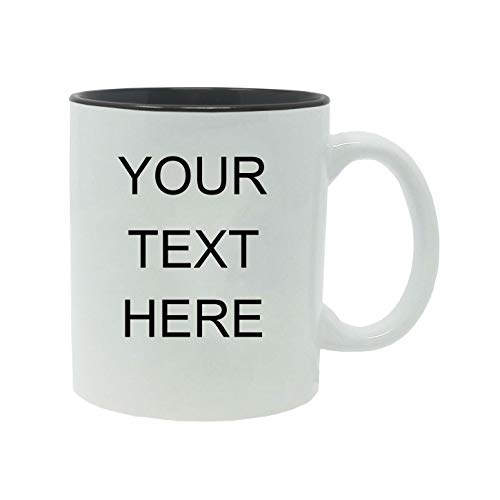 Personalized Add Your Custom Text White Ceramic 11 Oz Coffee Mug Customizable, (Black)
