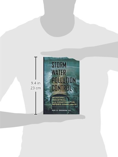 Storm Water Pollution Control: Municipal, Industrial and Construction NPDES Compliance - Image 3