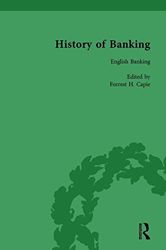 The History of Banking I, 1650-1850 Vol IV