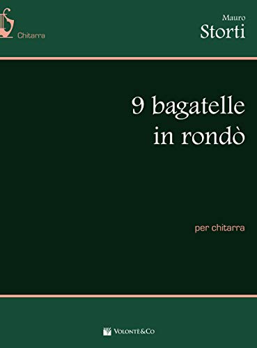9 Bagatelle In Rondò