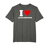 I Love Aix-en-Provence Cadeau Tourisme T-Shirt