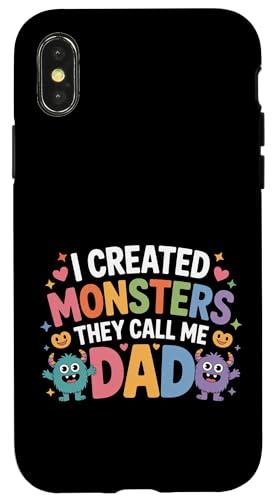 I Created Monsters They Call Me Dad - X}zP[X iPhone X/XS p