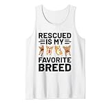 Rescued Is My Favorite Breed For An Animal Rescuer es perfecto para cualquier amante de los animales que ama salvar y criar perros, gatos y animales.