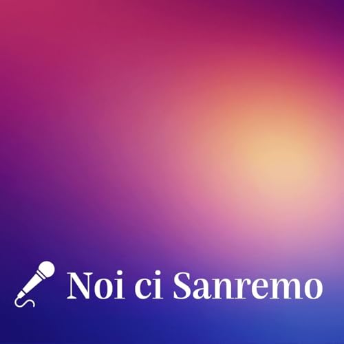 Noi ci Sanremo 2025 copertina