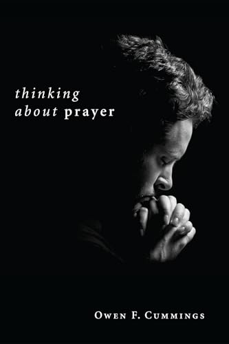 Thinking About Prayer view 2