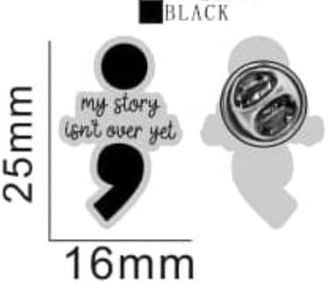Vista 6 de Semicolon my story isn't over yet PIN Suicide Prevention Jewelry Awareness, Mental Illness