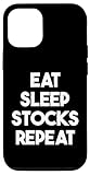Eat Sleep Stocks Repeat