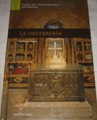 Nº 10 ARTE PRERROMANICO LA ORFEBRERIA : volume historique thématique