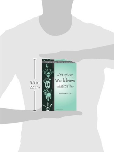 A Yupiaq Worldview: A Pathway to Ecology and Spirit - Image 2