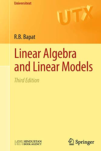 Linear Algebra and Linear Models (Universitext) view 2