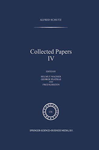 Collected Papers, Vol. 4 (Phaenomenologica, No. 136)