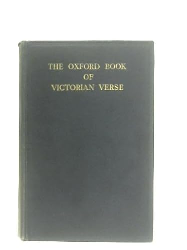 The Oxford Book of Victorian Verse B000SEJEKK Book Cover