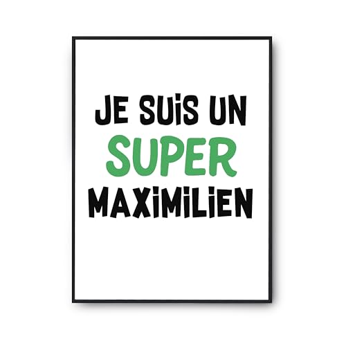 Poster Maximilien A2 : affiche murale avec citation imprimée en France par Otshirt