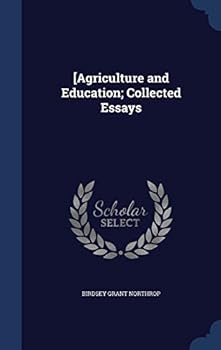 Hardcover [Agriculture and Education; Collected Essays Book