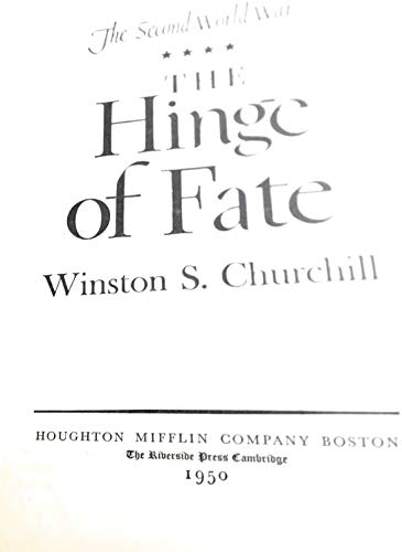 The hinge of fate (His The Second World War, 4) B0006ASLVY Book Cover