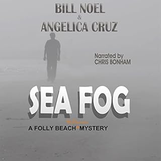 Sea Fog Audiolibro Por Bill Noel, Angelica Cruz arte de portada