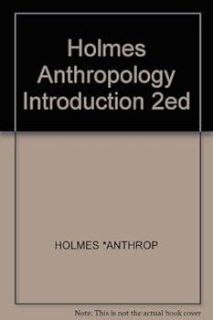 Hardcover Holmes Anthropology Introduction 2ed Book