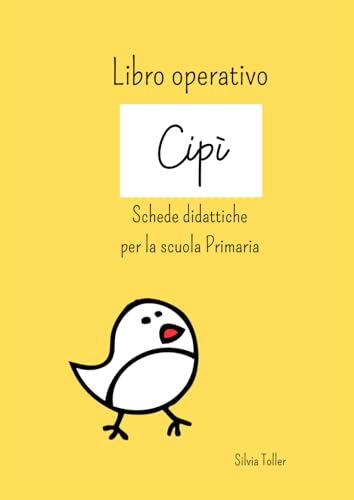 Libro operativo "Cipì": Schede didattiche per la scuola Primaria