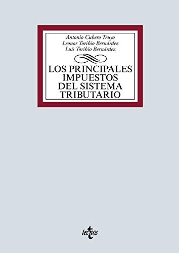 Los principales impuestos del Sistema Tributario: IRPF, Impuesto de Sociedades e IVA (Derecho - Bibl livre En ligne