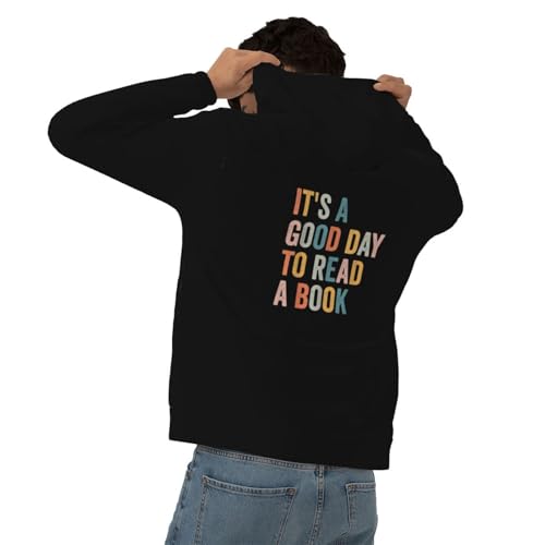 It S A Good Day To Read A Book Hoodies With Pockets Hooded Sweatshirts Casual Drawstring Hoody Pullover For Mens4