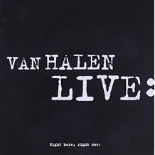 Live Right Here Right Now