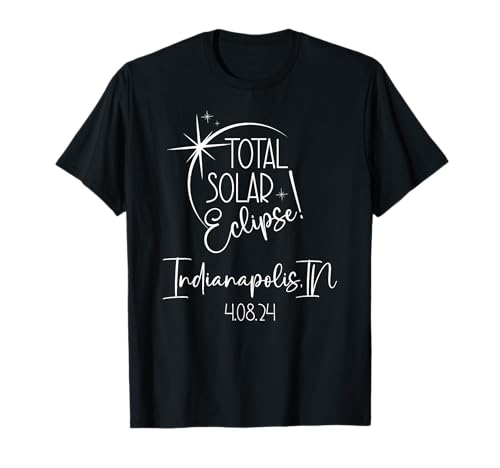 Totality Indianapolis IN Total Solar Eclipse 8 de abril de 2024 Camiseta