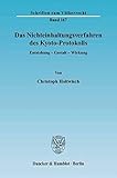 Das Nichteinhaltungsverfahren des Kyoto-Protokolls.: Enstehung - Gestalt - Wirkung. (Schriften zum Völkerrecht, Band 167) - Christoph Holtwisch 