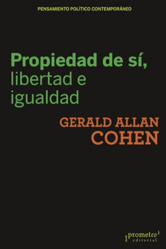 Portada de Propiedad de Sí Libertad e Igualdad