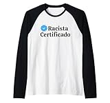 Racista certificado camisa