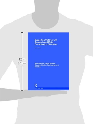 Supporting Children with Dyspraxia and Motor