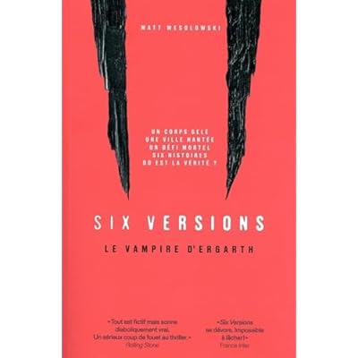 Six versions - Tome 4 Le vampire d'Ergath