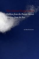 The Great Depression: Children from the Present Answer Whispers from the Past 0557235103 Book Cover