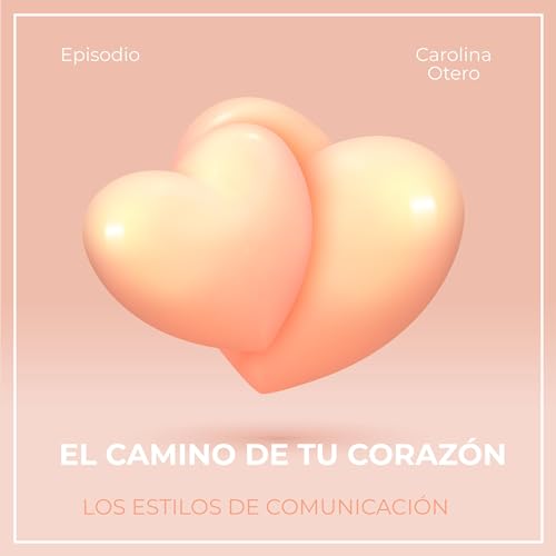 LOS ESTILOS DE COMUNICACIÓN