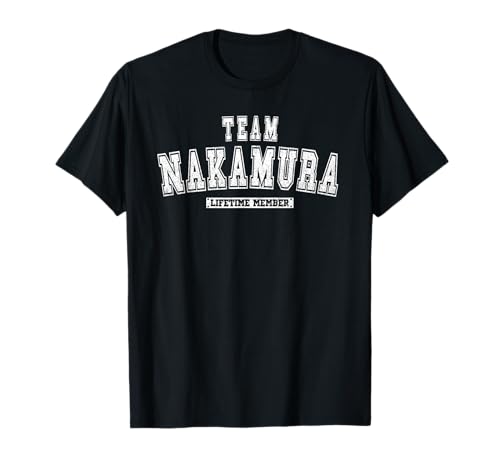 Team NAKAMURA Lifetime Member Family Last Name T-Shirt