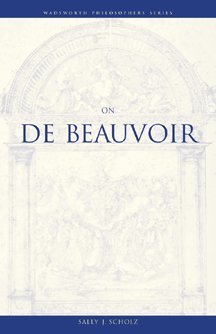 On De Beauvoir (Wadsworth Philosophers Series)