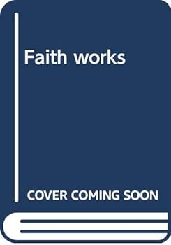 Hardcover Faith works Book